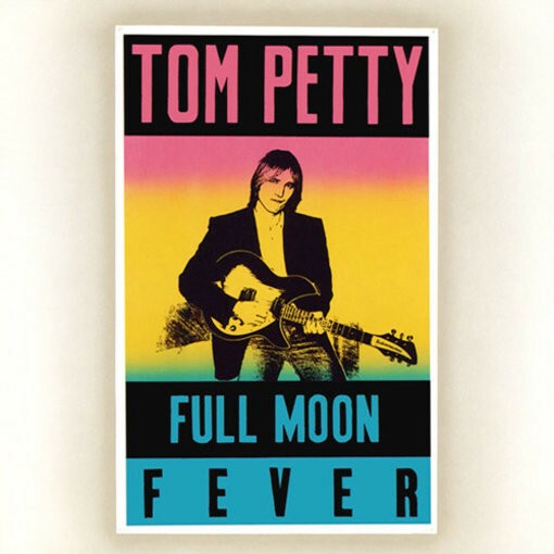 TOM PETTY, full moon fever cover