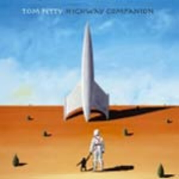 Cover TOM PETTY, highway companion