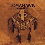 TOMAHAWK – anonymus (LP Vinyl)