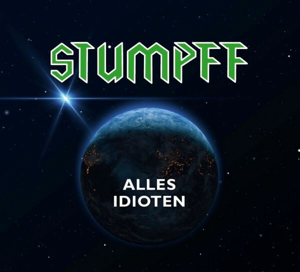 TOMMI STUMPFF – alles idioten (CD, LP Vinyl)