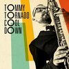 TOMMY TORNADO – cool down (CD, LP Vinyl)
