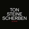 TON STEINE SCHERBEN – 50 jahre (CD, LP Vinyl)