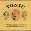 TONIC – lemon parade (LP Vinyl)