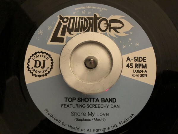 TOP SHOTTA BAND FEAT. SCREECHY DAN – share my love / cool and deadly (7" Vinyl)