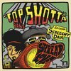 TOP SHOTTA BAND FEAT. SCREECHY DAN – spread love (LP Vinyl)