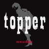 TOPPER – are we all damned? (CD)