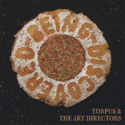 Cover TORPUS & THE ART DIRECTORS, being discovered