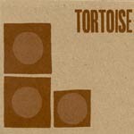TORTOISE, s/t cover
