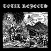 TOTAL REJECTS – s/t (LP Vinyl)