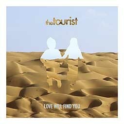 TOURIST – love will find you (LP Vinyl)