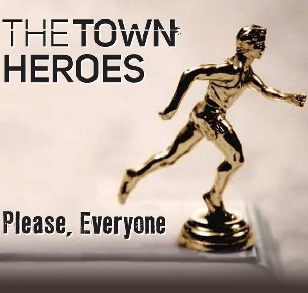 TOWN HEROES – please, everyone (LP Vinyl)