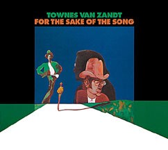 TOWNES VAN ZANDT – for the sake of the song (LP Vinyl)