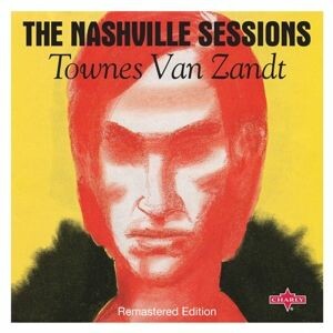 Cover TOWNES VAN ZANDT, nashville sessions