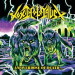 Cover TOXIC HOLOCAUST, an overdose of death
