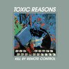 TOXIC REASONS – kill by remote control (CD)