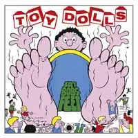 TOY DOLLS – fat bob´s feet (LP Vinyl)