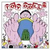 TOY DOLLS – fat bob´s feet (LP Vinyl)