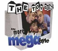 TOY DOLLS – one more megabyte (LP Vinyl)