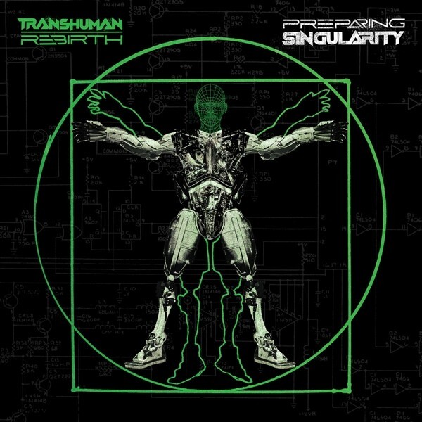 TRANSHUMAN REBIRTH – preparing singularity (LP Vinyl)