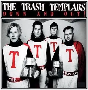 TRASH TEMPLARS – down and out! (LP Vinyl)