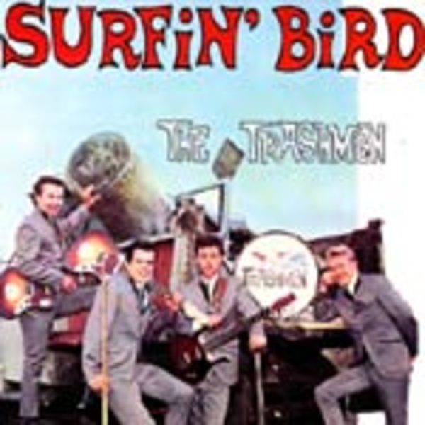 TRASHMEN – surfin´ bird (LP Vinyl)