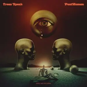 TREES SPEAK – posthuman (CD, LP Vinyl)