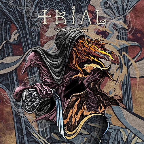 TRIAL – feed the fire (CD, LP Vinyl)