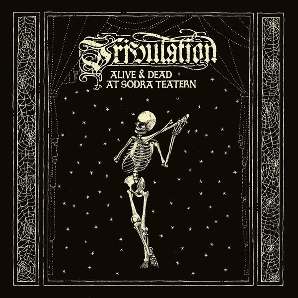 TRIBULATION – alive & dead at at södra teatern (CD, LP Vinyl)