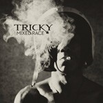 TRICKY, mixed race cover
