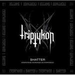 Cover TRIPTYKON, shatter ep