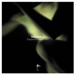 Cover TRISOMIE 21, elegance never dies
