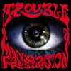 TROUBLE – manic frustration (LP Vinyl)