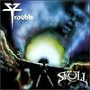 TROUBLE – the skull (CD)