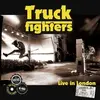TRUCKFIGHTERS – live in london (LP Vinyl)