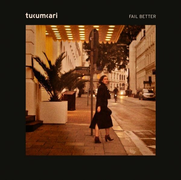 TUCUMCARI – fail better (LP Vinyl)