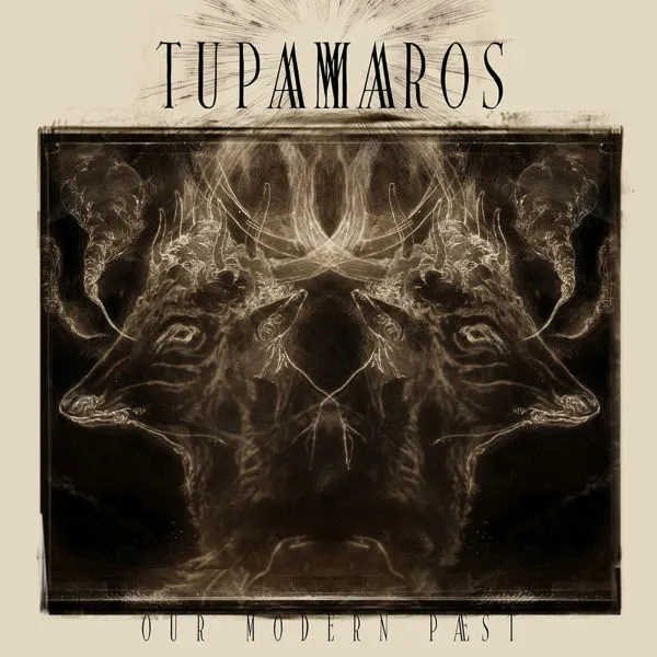 TUPAMAROS – our modern paest (LP Vinyl)