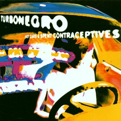 Cover TURBONEGRO, hot cars & used contraceptives (re-issue)