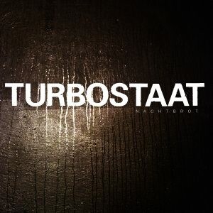 Cover TURBOSTAAT, nachtbrot