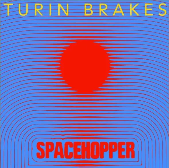 TURIN BRAKES – spacehopper (CD, LP Vinyl)