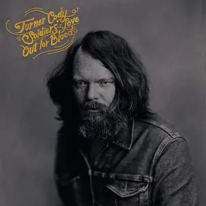TURNER CODY & SOLDIERS OF LOVE – out for blood (CD, LP Vinyl)