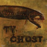 TV GHOST, cold fish cover