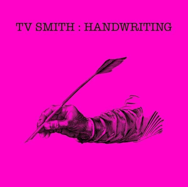TV SMITH – handwriting (CD, LP Vinyl)