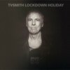 TV SMITH – lockdown holiday (CD, LP Vinyl)