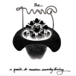 TWANG – a guide to modern countryliving (CD)