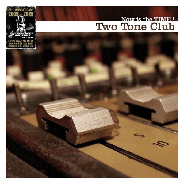 TWO TONE CLUB – now is the time (LP Vinyl)