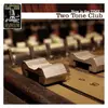 TWO TONE CLUB – now is the time (LP Vinyl)