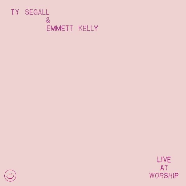 TY SEGALL & EMMETT KELLY – live at worship (12" Vinyl)