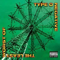 TYPE O NEGATIVE – the least worst of (LP Vinyl)