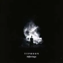 TYPHOON – offerings (CD)