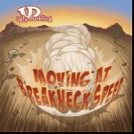 UGLY DUCKLING – moving at breakneck speed (LP Vinyl)